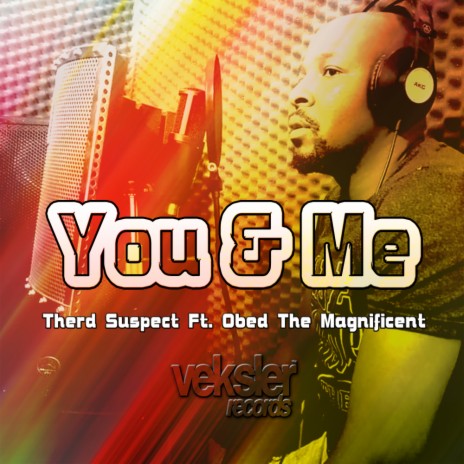 You & Me ft. Obed The Magnificent | Boomplay Music