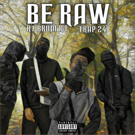 BeRaw freestyle ft. R1 & RJ | Boomplay Music