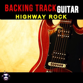 Highway Rock Top One Guitar Backing Track A minor