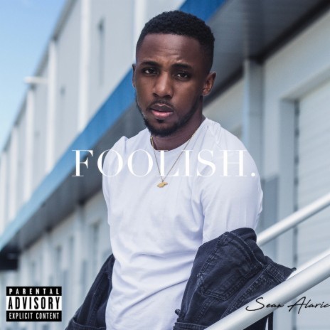 Foolish | Boomplay Music