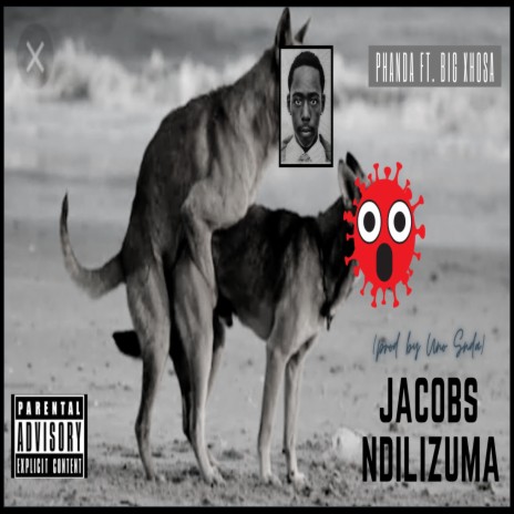 Jacob Ndilizuma ft. Big Xhosa | Boomplay Music