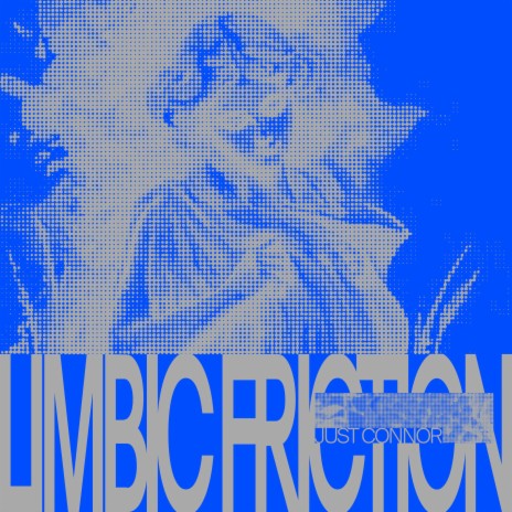 Limbic Friction