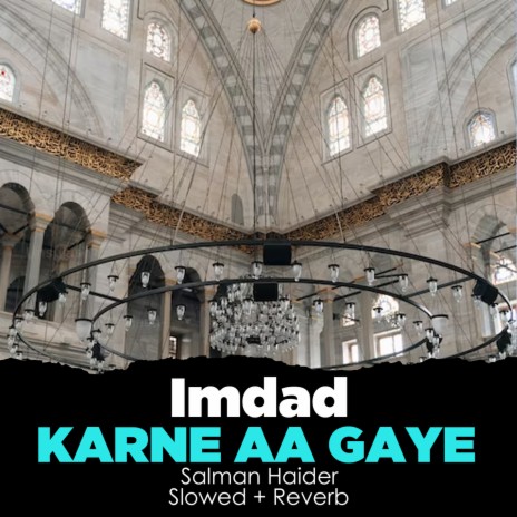 Imdad Karne Aa Gaye Lofi | Boomplay Music