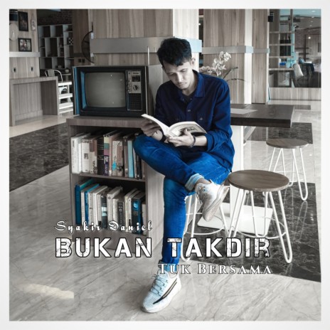 Bukan Takdir Tuk Bersama | Boomplay Music