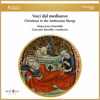 Voci Dal Medioevo: Christmas In The Ambrosian Liturgy