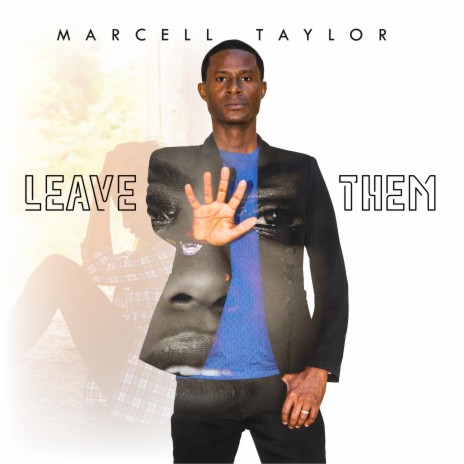 Leave Them | Boomplay Music
