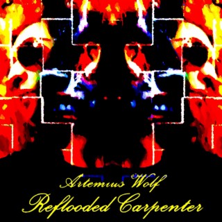 Reflooded Carpenter