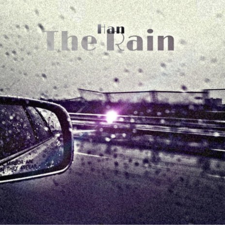 The Rain | Boomplay Music