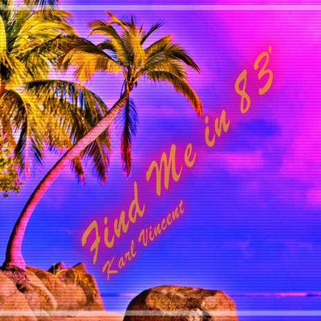 Find Me in 83' | Boomplay Music