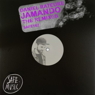 Jamando - The Remixes (Incl. The Deepshakerz, Dexxx Gum and Baustaff remixes)