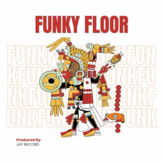 Funky Floor (Radio Edit)