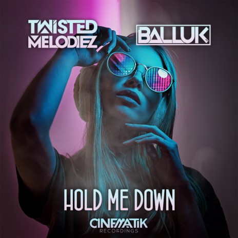 Hold Me Down ft. BALLUK | Boomplay Music