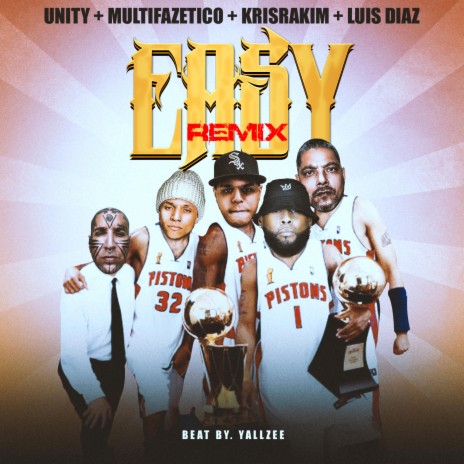 Easy (Remix) ft. Multifazetico, Krisrakim & Luis Diaz
