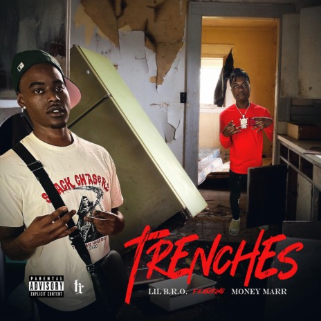 Trenches (feat. MoneyMarr)