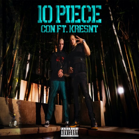 10 Piece (feat. Kresnt) | Boomplay Music