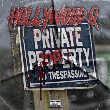 Private Property | Boomplay Music