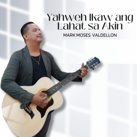 Yahweh Ikaw Ang Lahat Sakin