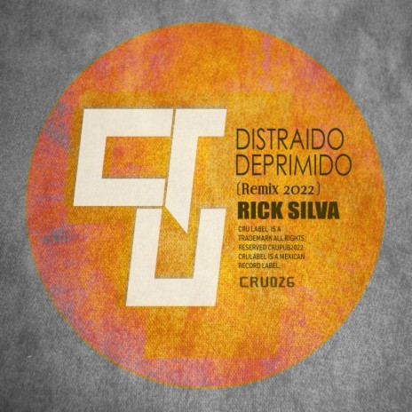 Distraido, Deprimido (Rick Silva Remix 2022) | Boomplay Music