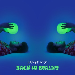 Back To Reality lyrics | Boomplay Music