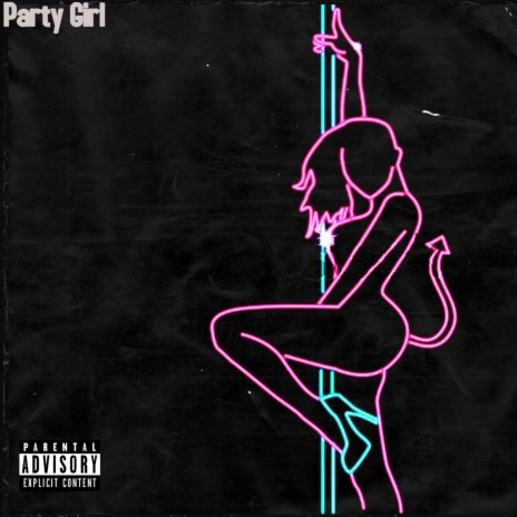 Party Girl (Youngfrenchy808 Remix) ft. Wavethekid, LooLoo & Youngfrenchy808