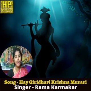 Hay Giridhari Krishna Murari