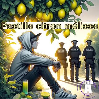 Pastille Citron Mélisse