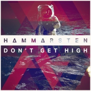 Don't Get High