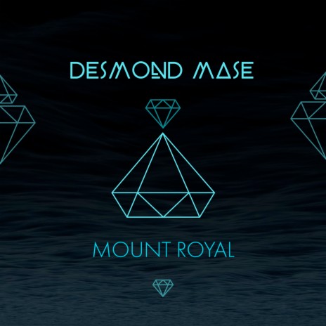 Mount Royal | Boomplay Music