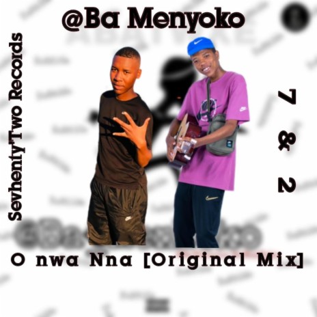 O nwa nna ft. BuDa Menyoko | Boomplay Music