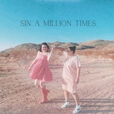 Sin a Million Times | Boomplay Music