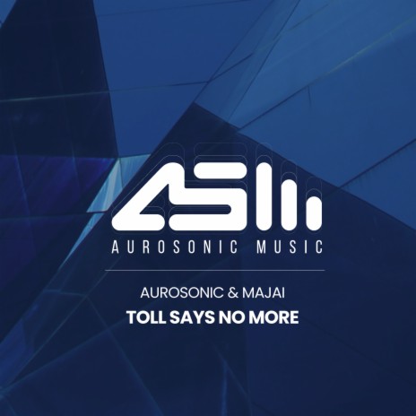 Toll Says No More (Instrumental) ft. Majai