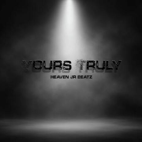 Yours Truly (Instrumental)