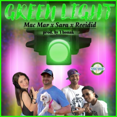 GREEN LIGHT ft. Sara & Reeidid | Boomplay Music