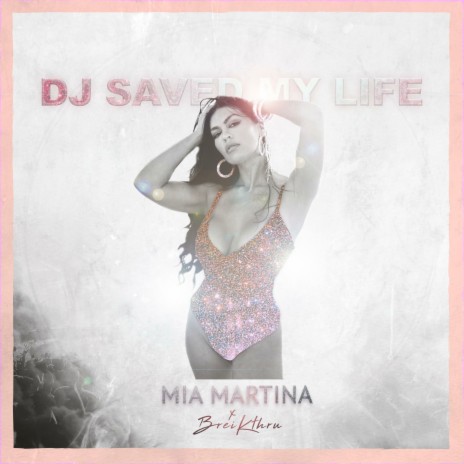 DJ Saved My Life (feat. Breikthru) | Boomplay Music