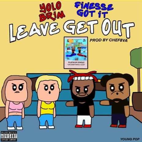 LEAVE ft. FINESSE GOTTI | Boomplay Music