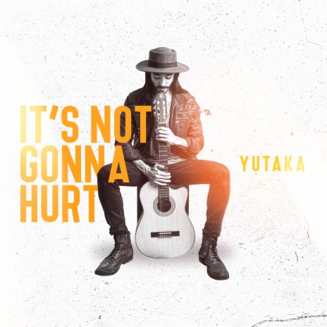 It’s Not Gonna Hurt | Boomplay Music