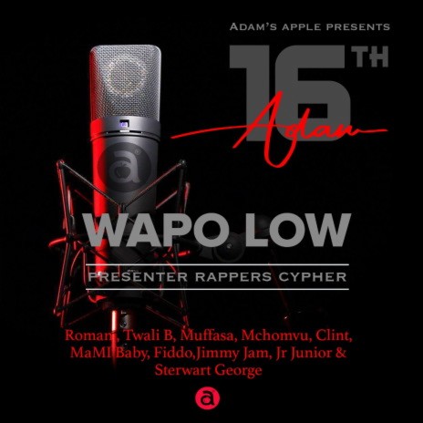 Wapo Low ft. All Presenters Cypher | Boomplay Music