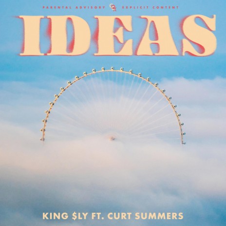 Ideas ft. Curt Summers | Boomplay Music