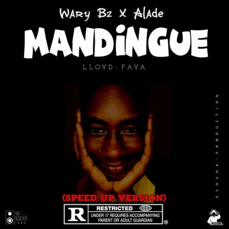 MANDINGUE (Lloyd Faya Remix Speed up Version) ft. Alade & Lloyd Faya | Boomplay Music