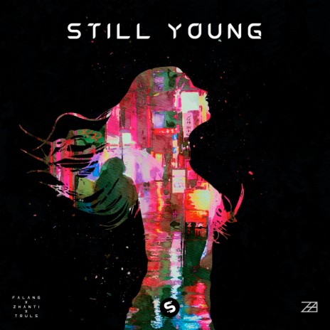 Still Young ft. Truls & Falang
