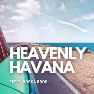 Heavenly Havana