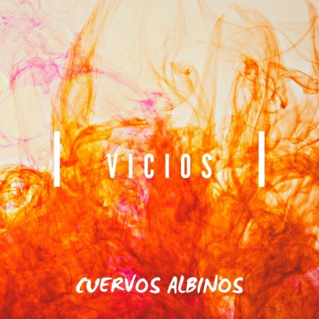 VICIOS | Boomplay Music
