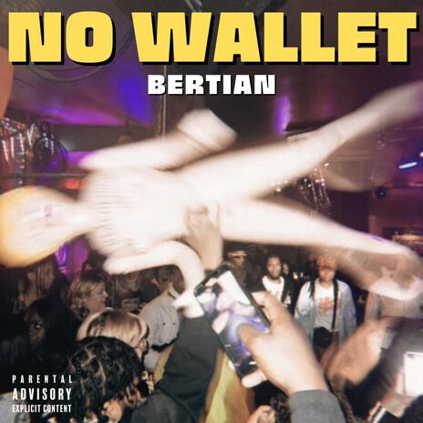 No wallet | Boomplay Music