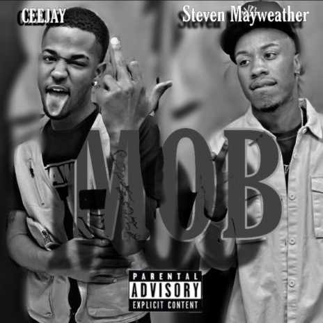 M.O.B (feat. Steven Mayweather)