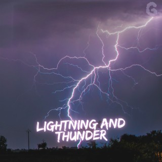 Lightning and Thunder