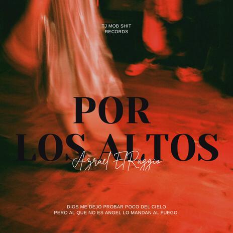 Por Los Altos | Boomplay Music