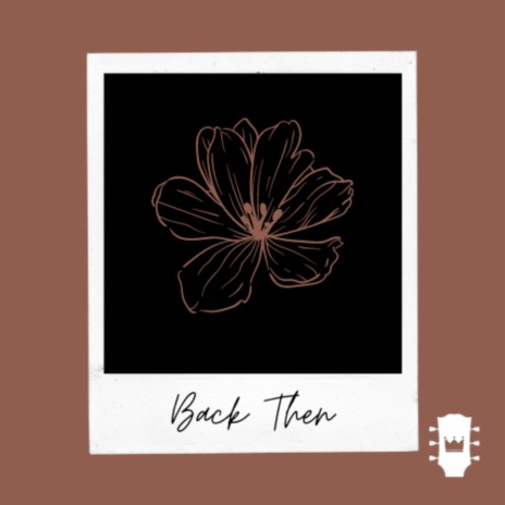 Back Then ft. Tavi Miranda | Boomplay Music