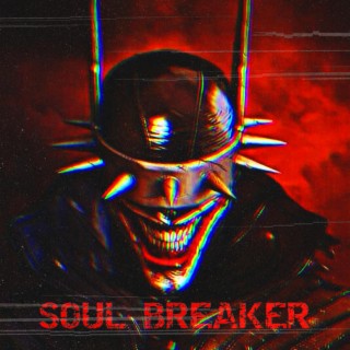 SOUL BREAKER