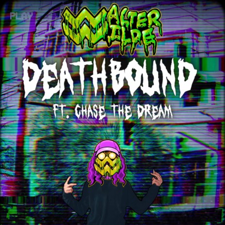 Deathbound ft. Chase The Dream | Boomplay Music