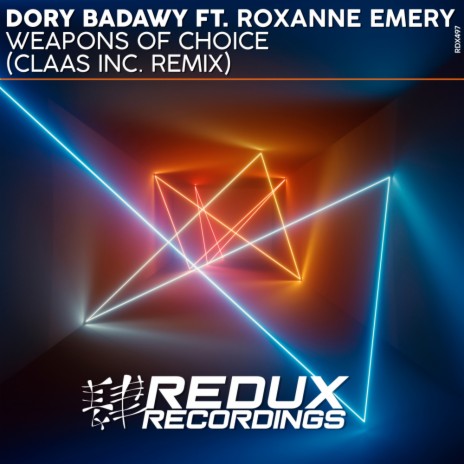 Weapons Of Choice (Claas Inc. Remix) ft. Roxanne Emery